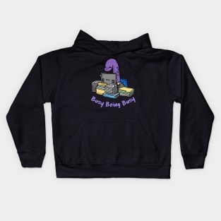 Busy Being Busy, Busy Dinosaur, Busy Office Worker Kids Hoodie